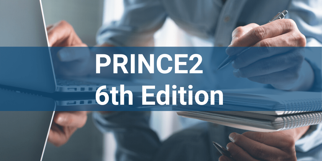 PRINCE2® 6th Edition Foundation & Practitioner